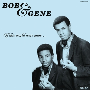 Bob & Gene - If This World Were Mine (Reissue) in der Gruppe VINYL bei Bengans Skivbutik AB (2519994)