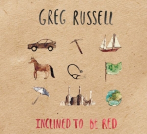 Russell Greg - Inclined To Be Red in der Gruppe CD bei Bengans Skivbutik AB (2520033)