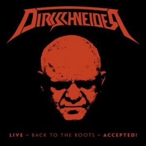 Dirkschneider - Live - Back To The Roots Accepeted (2Cd+ in der Gruppe CD bei Bengans Skivbutik AB (2520577)