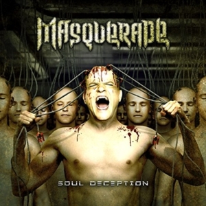 Masquerade - Soul Deception in der Gruppe CD bei Bengans Skivbutik AB (2520583)