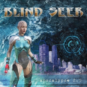 Blind Seer - Apocalypse 2.0 in der Gruppe CD bei Bengans Skivbutik AB (2520584)