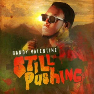 Valentine Randy - Still Pushing in der Gruppe CD bei Bengans Skivbutik AB (2522239)