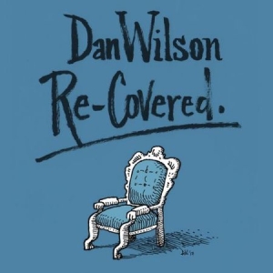 Dan Wilson - Re-Covered - Book Version in der Gruppe CD bei Bengans Skivbutik AB (2522273)
