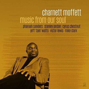 Charnett Moffett - Music From Our Soul in der Gruppe CD bei Bengans Skivbutik AB (2522429)