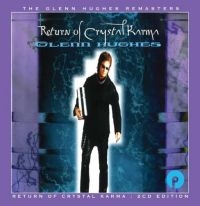 Hughes Glenn - Return Of Crystal Karma: 2Cd Expand in der Gruppe CD bei Bengans Skivbutik AB (2524307)