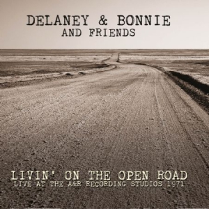 Delaney & Bonnie And Friends - Livin' On The Open Road (1971) in der Gruppe CD / Rock bei Bengans Skivbutik AB (2524335)