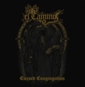 El Camino - Cursed Congregation in der Gruppe CD bei Bengans Skivbutik AB (2525737)
