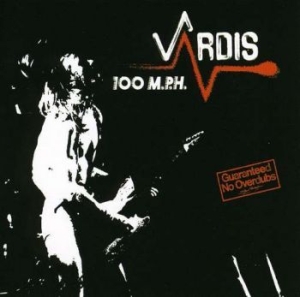 Vardis - 100 Mph in der Gruppe CD bei Bengans Skivbutik AB (2527330)