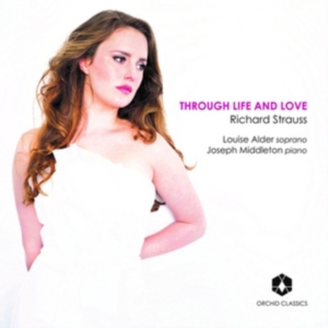 Strauss Richard - Through Life And Love in der Gruppe CD bei Bengans Skivbutik AB (2527368)