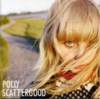 Polly Scattergood - Polly Scattergood in der Gruppe CD / Bestseller bei Bengans Skivbutik AB (2528519)