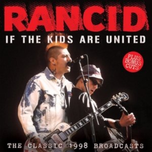 Rancid - If The Kids Are United in der Gruppe CD bei Bengans Skivbutik AB (2529561)