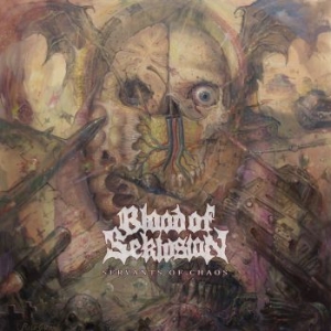 Blood Of Seklusion - Servants Of Chaos in der Gruppe CD bei Bengans Skivbutik AB (2530051)