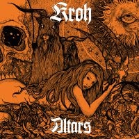 Kroh - Altars in der Gruppe Kommande - alla format bei Bengans Skivbutik AB (2538093)
