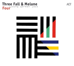 Three Fall & Melane - Four in der Gruppe CD bei Bengans Skivbutik AB (2538115)