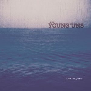 Young'uns - Strangers in der Gruppe CD bei Bengans Skivbutik AB (2538574)