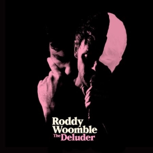Woomble Roddy - Deluder in der Gruppe CD bei Bengans Skivbutik AB (2538575)