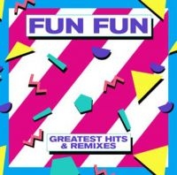 Fun Fun - Greatest Hits & Remixes in der Gruppe VINYL / Bestseller bei Bengans Skivbutik AB (2538846)