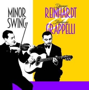 Reinhardt Django And Stephane Grapp - Minor Swing in der Gruppe VINYL bei Bengans Skivbutik AB (2538862)