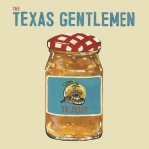 Texas Gentlemen The - Tx Jelly in der Gruppe CD bei Bengans Skivbutik AB (2538875)