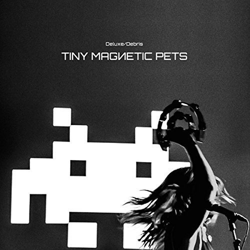 Tiny Magnetic Pets - Deluxe / Debris in der Gruppe CD / Pop bei Bengans Skivbutik AB (2538909)
