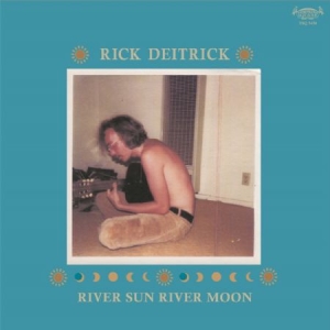 Deitrick Rick - River Sun River Moon in der Gruppe VINYL bei Bengans Skivbutik AB (2538916)