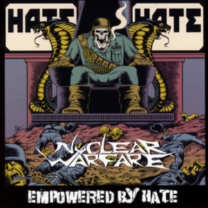 Nuclear Warfare - Empowered By Hate in der Gruppe CD bei Bengans Skivbutik AB (2538938)