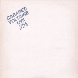 Cabaret Voltaire - Live At Ymca 27.10.79 in der Gruppe CD bei Bengans Skivbutik AB (2539117)