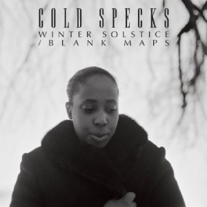 Cold Specks - Blank Maps / Winter Solstice in der Gruppe VINYL bei Bengans Skivbutik AB (2539194)