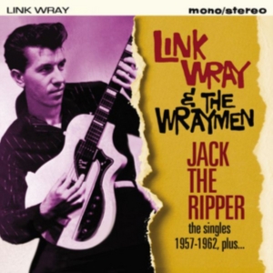 Wray Link And The Wraymen - Jack The RipperSingles Plus in der Gruppe CD / Pop-Rock bei Bengans Skivbutik AB (2540193)