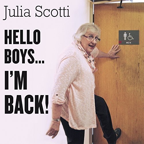 Scotti Julia - Hello Boys....I'm Back ! in der Gruppe CD / Jazz/Blues bei Bengans Skivbutik AB (2540263)