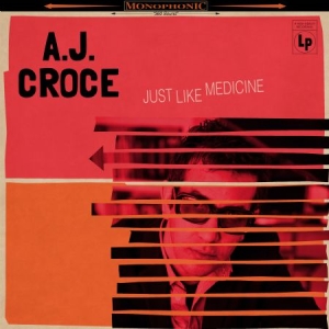 Croce A.J. - Just Like Medicine in der Gruppe CD bei Bengans Skivbutik AB (2540313)