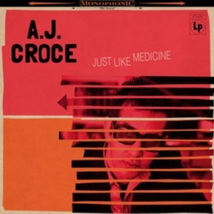 Croce A.J. - Just Like Medicine in der Gruppe VINYL / Rock bei Bengans Skivbutik AB (2540314)