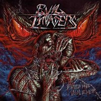 Evil Invaders - Feed Me Violence in der Gruppe CD bei Bengans Skivbutik AB (2540381)
