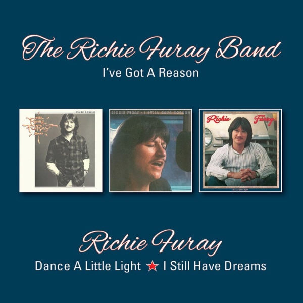 Furay Richie - I've Got A../Dance A../I Still Have in der Gruppe CD / Bestseller bei Bengans Skivbutik AB (2540446)