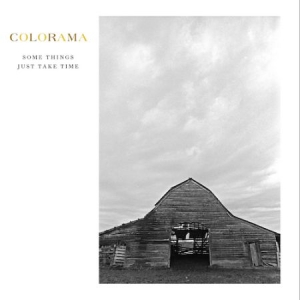 Colorama - Some Things Just Take Time in der Gruppe VINYL bei Bengans Skivbutik AB (2540464)