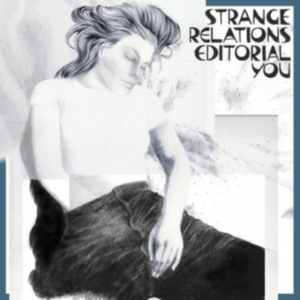 Strange Relations - Editorial You in der Gruppe VINYL bei Bengans Skivbutik AB (2542312)