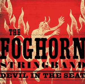 Foghorn Stringband - Devil In The Seat in der Gruppe VINYL bei Bengans Skivbutik AB (2542329)
