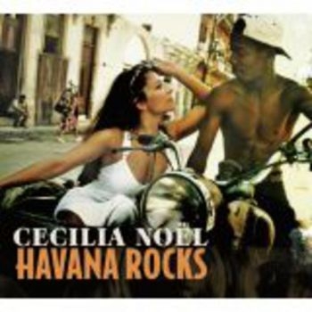 Noel Cecilia - Havana Rocks in der Gruppe VINYL / Worldmusic/ Folkmusik bei Bengans Skivbutik AB (2542352)