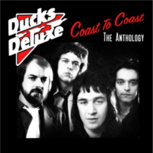 Ducks Deluxe - Coast To Coast: The Anthology in der Gruppe CD / Pop-Rock bei Bengans Skivbutik AB (2542402)