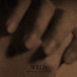 Barnett + Coloccia - Weld in der Gruppe VINYL bei Bengans Skivbutik AB (2542461)