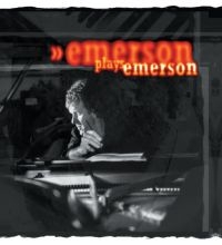 Emerson Keith - Emerson Plays Emerson in der Gruppe CD bei Bengans Skivbutik AB (2542468)