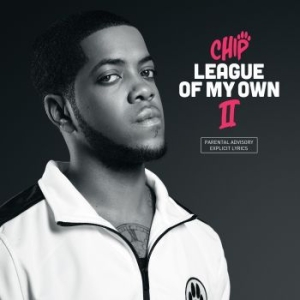 Chip - League Of My Own Ii in der Gruppe CD bei Bengans Skivbutik AB (2542705)