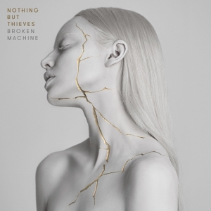 Nothing But Thieves - Broken Machine in der Gruppe VINYL bei Bengans Skivbutik AB (2542706)