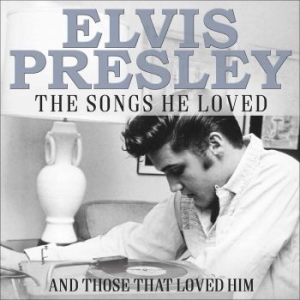 Presley Elvis - Songs He Loved The (3 Cd) in der Gruppe CD bei Bengans Skivbutik AB (2543311)