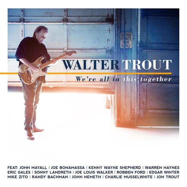 Walter Trout - We're All In This Together in der Gruppe CD / Bestseller bei Bengans Skivbutik AB (2543477)
