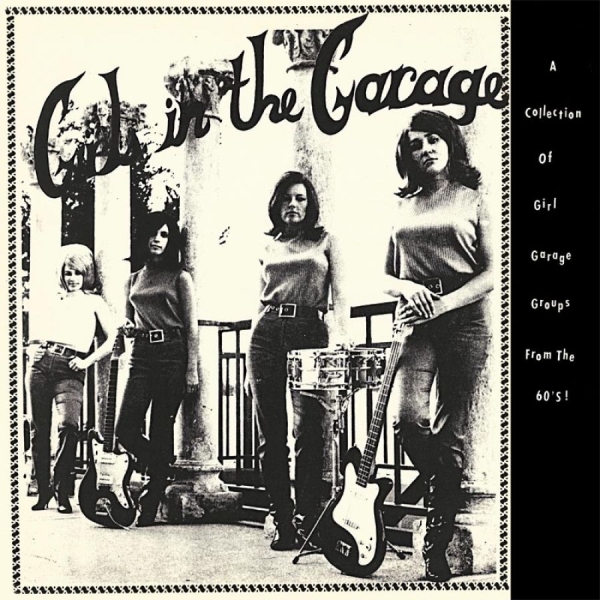 Various Artists - Girls In The Garage in der Gruppe VINYL / Bestseller bei Bengans Skivbutik AB (2543512)