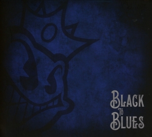 Black Stone Cherry - Black To Blues in der Gruppe CD bei Bengans Skivbutik AB (2543748)