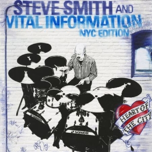 Smith Steve & Vital Information - Heart Of The City in der Gruppe CD bei Bengans Skivbutik AB (2545378)