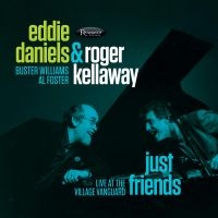 Daniels Eddie & Roger Kellaway - Just Friends - Village Vanguard 198 in der Gruppe CD / Jazz bei Bengans Skivbutik AB (2545403)