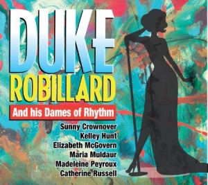 Robillard Duke - Duke & His Dames Of Rhythm in der Gruppe CD bei Bengans Skivbutik AB (2545410)